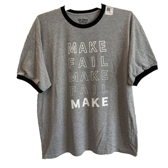 Men's T-Shirt 2XL “Make Fail Make” DryBlend ✨NEW✨ Sport Grey with Black - Picture 2 of 4
